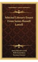 Selected Literary Essays from James Russell Lowell