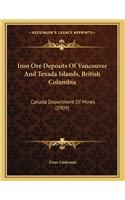 Iron Ore Deposits Of Vancouver And Texada Islands, British Columbia