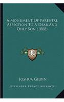 Monument of Parental Affection to a Dear and Only Son (1808)