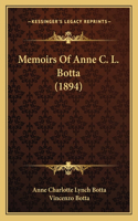 Memoirs Of Anne C. L. Botta (1894)