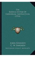 Batavia System Of Individual Instruction (1914)