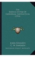 Batavia System Of Individual Instruction (1914)