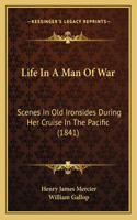Life In A Man Of War