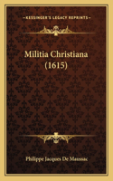 Militia Christiana (1615)