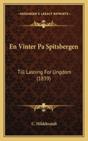 En Vinter Pa Spitsbergen