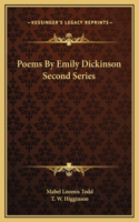 Poems By Emily Dickinson Second Series