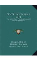 God's Unspeakable Gift
