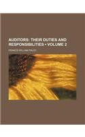 Auditors (Volume 2); Their Duties and Responsibilities