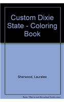 Custom Dixie State - Coloring Book
