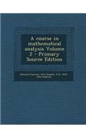 A Course in Mathematical Analysis Volume 2