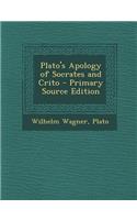 Plato's Apology of Socrates and Crito