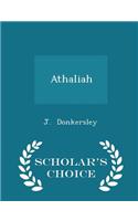 Athaliah - Scholar's Choice Edition