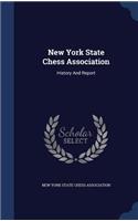 New York State Chess Association: History And Report