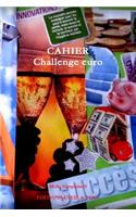 Cahier - Challenge Euro