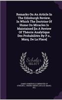 Remarks on an Article in the Edinburgh Review, in Which the Doctrine of Hume on Miracles Is Maintained [In a Review of Theorie Analytique Des Probabilites by P.S., Marq. de La Place]