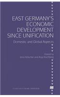 East Germany's Economic Development Since Unification