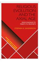 Religious Evolution and the Axial Age