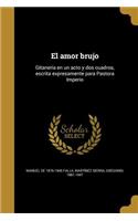 amor brujo