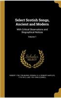 Select Scotish Songs, Ancient and Modern