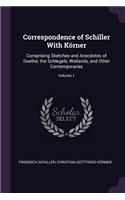 Correspondence of Schiller With Körner