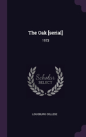 The Oak [serial]: 1973