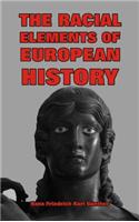 The Racial Elements of European History