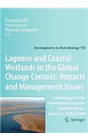 Lagoons and Coastal Wetlands in the Global Change Context: Impact and Management Issues