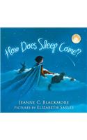 How Does Sleep Come?
