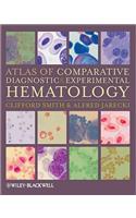 Atlas of Comparative Diagnostic and Experimental Hematology
