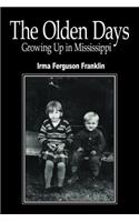 The Olden Days: Growing Up in Mississippi(English)