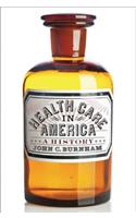 Health Care in America