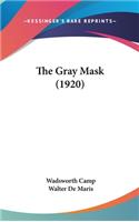Gray Mask (1920)