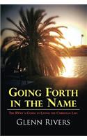 Going Forth in the Name