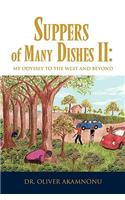 Suppers of Many Dishes II