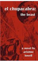 el chupacabra: the beast(English)