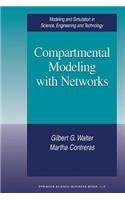 Compartmental Modeling with Networks