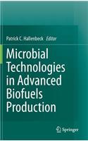 Microbial Technologies in Advanced Biofuels Production