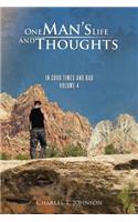 One Man's Life and Thoughts: In Good Times and Bad -Volume 4(English)