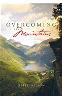 Overcoming the Mountains