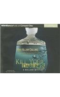 Kill Your Darlings: (Mallory Mystery)