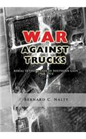 The War Against Trucks