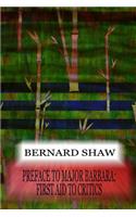 Preface To Major Barbara: First Aid To Critics(English)