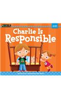 Charlie Is Responsible