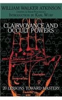 Clairvoyance and Occult Powers