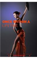 Once Within A Lifetime
