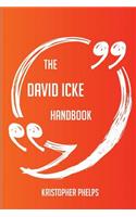The David Icke Handbook - Everything You Need To Know About David Icke