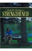 Strengthened