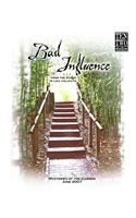 Bad Influence June 2007