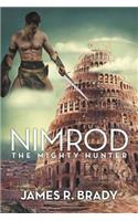 Nimrod: The Mighty Hunter