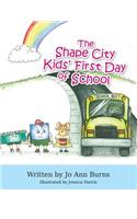 The Shape City Kids' First Day of School